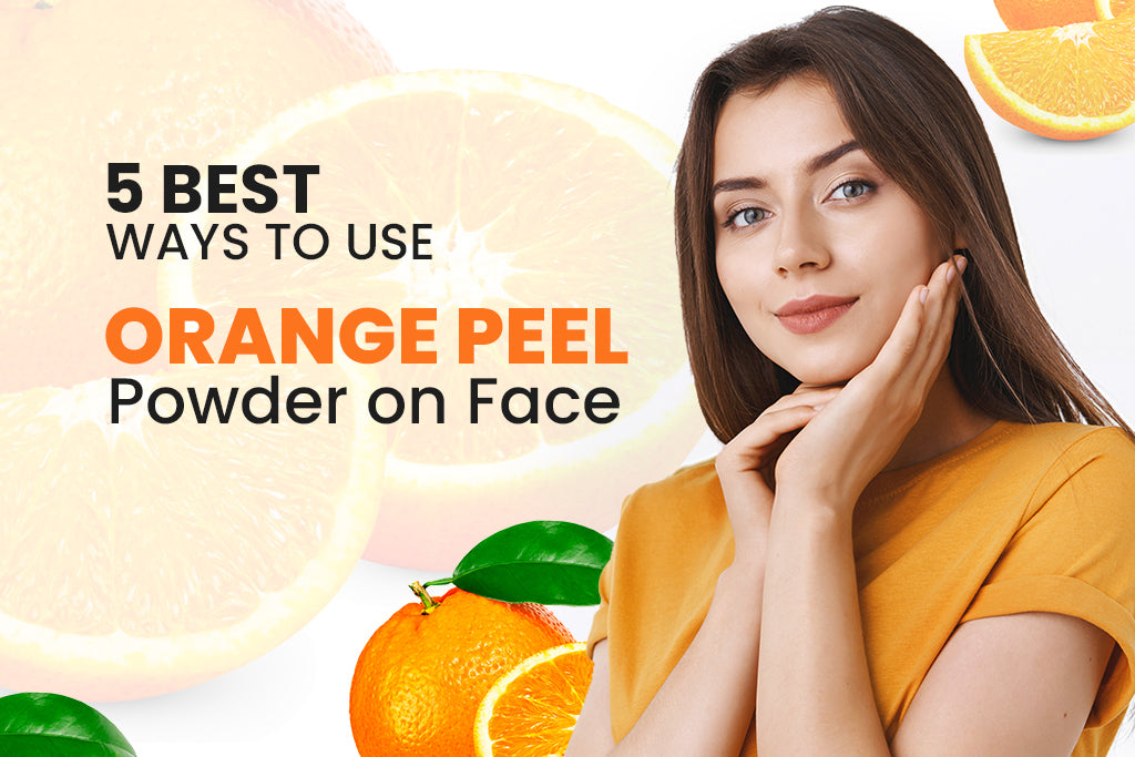 5 Best ways to use orange peel powder on face, Orange peel powder, Olava naturals orange peel powder, Face pack